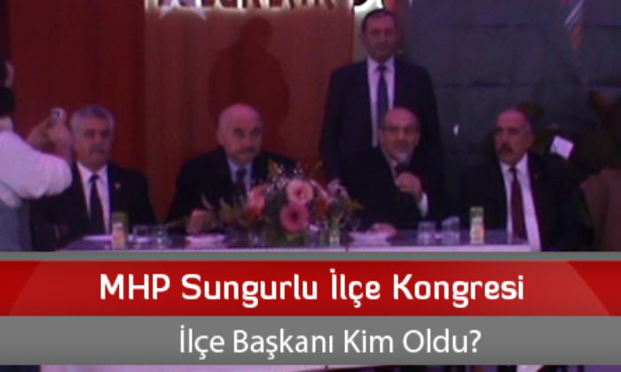 MHP Sungurlu İlçe Kongresi