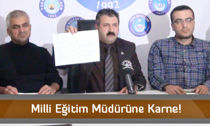 Milli Eğitim Müdürüne Karne!