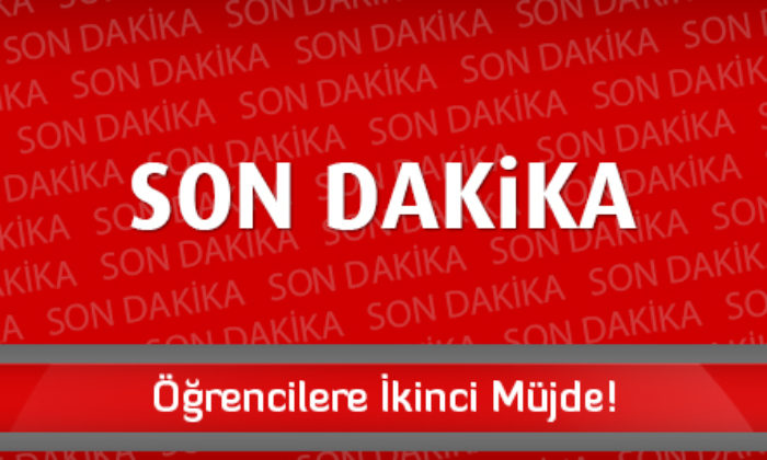 Öğrencilere İkinci Müjde!