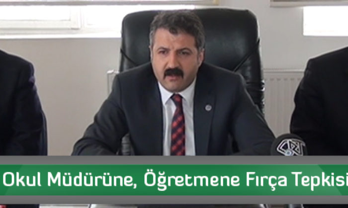 Okul Müdürüne, Öğretmene Fırça Tepkisi