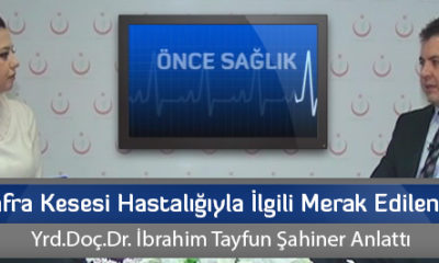 Safra Kesesi Hastalığıyla İlgili Merak Edilenler