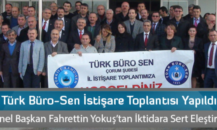 Türk Büro-Sen İstişare Toplantısı Yapıldı