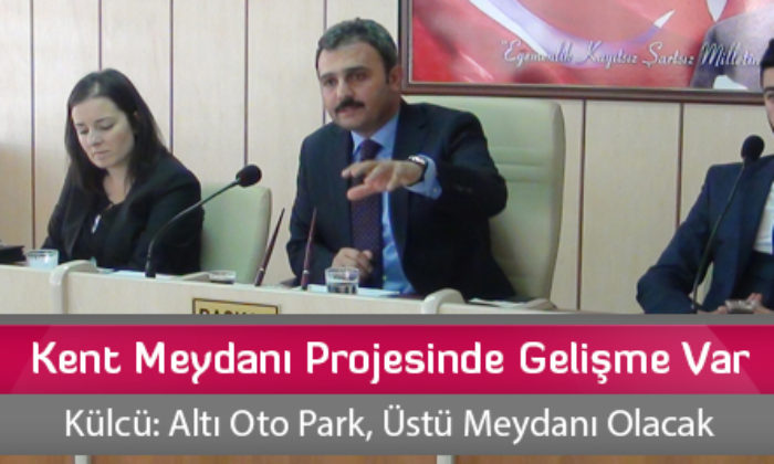 Kent Meydanı Projesinde Gelişme Var