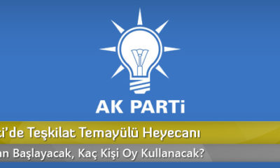 AK Parti’de Teşkilat Temayülü Heyecanı
