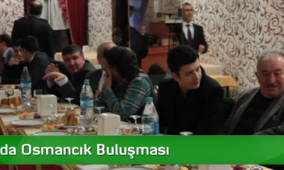 Ankara’da Osmancık Buluşması