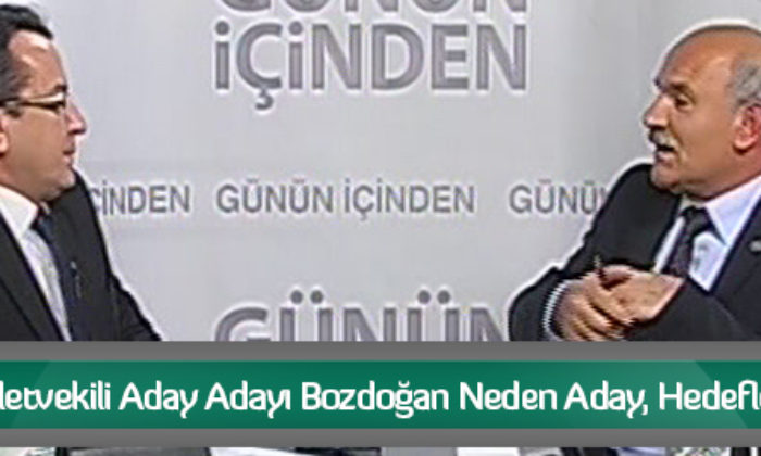 CHP Milletvekili Aday Adayı Bozdoğan Neden Aday, Hedeflerini Ne?