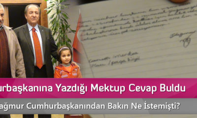 Cumhurbaşkanına Yazdığı Mektup Cevap Buldu
