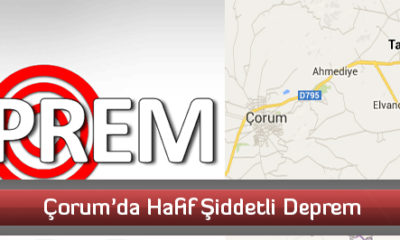 Çorum’da Hafif Şiddetli Deprem