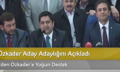 Faruk Özkader Aday Adaylığını Açıkladı