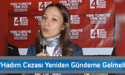 “Hadım Cezası Yeniden Gündeme Gelmeli”