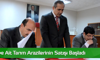Hazineye Ait Tarım Arazilerinin Satışı Başladı