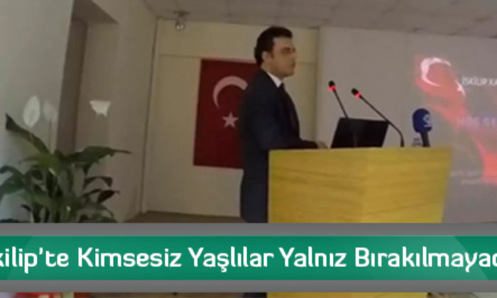 İskilip’te Kimsesiz Yaşlılar Yalnız Bırakılmayacak