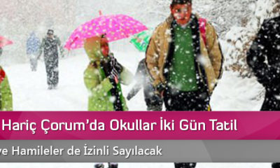 İki İlçe Hariç Çorum’da Okullar İki Gün Tatil