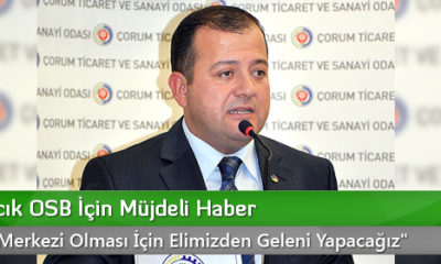 Osmancık OSB İçin Müjdeli Haber