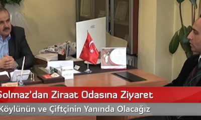CHP’li Solmaz’dan Ziraat Odasına Ziyaret