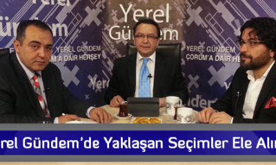 Yerel Gündem’de Yaklaşan Seçimler Ele Alındı