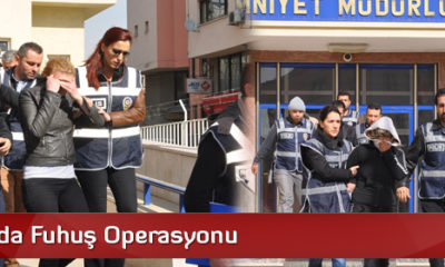 Çorum’da Fuhuş Operasyonu