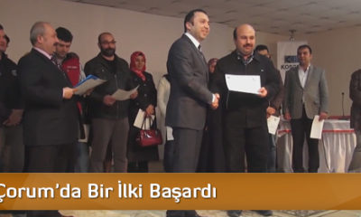 İskilip, Çorum’da Bir İlki Başardı