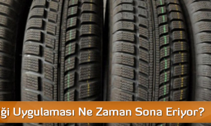 Kış Lastiği Uygulaması Ne Zaman Sona Eriyor?