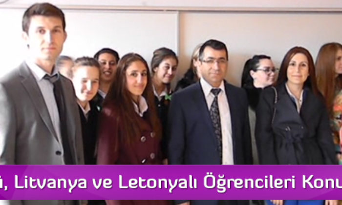 Mecitözü, Litvanya ve Letonyalı Öğrencileri Konuk Etti