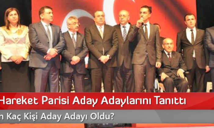 Milletçi Hareket Parisi Aday Adaylarını Tanıttı