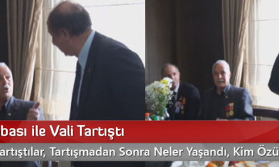 Şehit Babası ile Vali Tartıştı