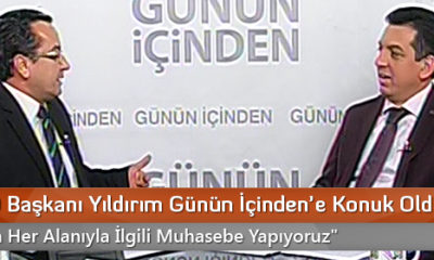 SMMMO Başkanı Yıldırım Günün İçinden’e Konuk Oldu