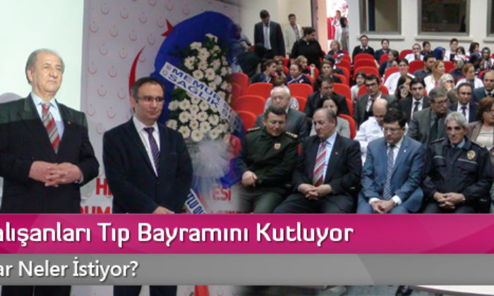 Sağlık Çalışanları Tıp Bayramını Kutluyor