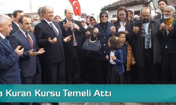 Vali Kara Kuran Kursu Temeli Attı