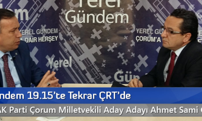 Yerel Gündem 19.15’te Tekrar ÇRT’de