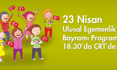 23 Nisan Programı ÇRT’de
