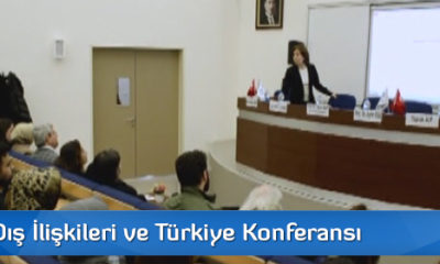 AB’nin Dış İlişkileri ve Türkiye Konferansı