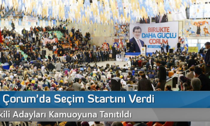 AK Parti Çorum’da Seçim Startını Verdi