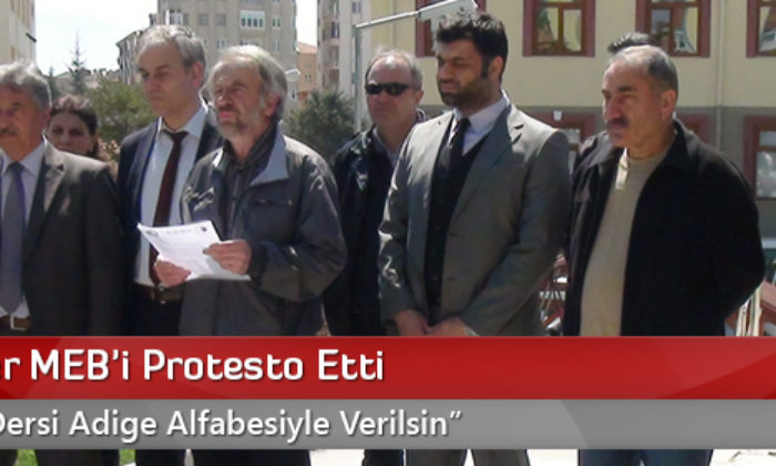 Çerkesler MEB’i Protesto Etti