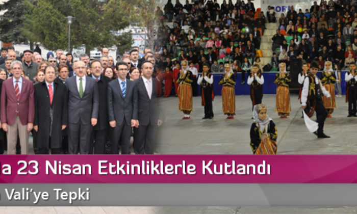 Çorum’da 23 Nisan Etkinliklerle Kutlandı