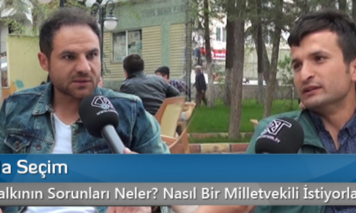 İskilip Halkı Nasıl Bir Milletvekili İstiyor?