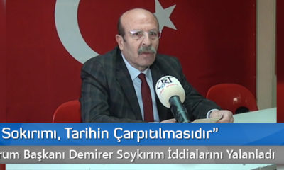 “Ermeni Sokırımı, Tarihin Çarpıtılmasıdır”