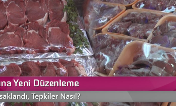 Et Satışına Yeni Düzenleme