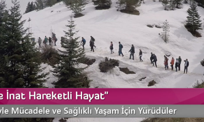 “Kansere İnat Hareketli Hayat”