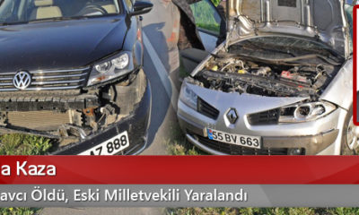 Çorum’daki Kazada Emekli Savcı Öldü, Eski Milletvekili Yaralandı