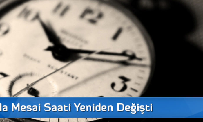Çorum’da Mesai Saati Yeniden Değişti