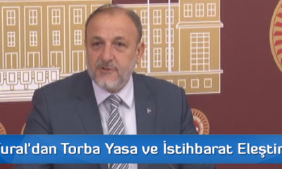 MHP’li Vural’dan Torba Yasa ve İstihbarat Eleştirisi