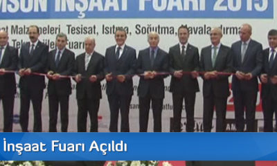 Samsun İnşaat Fuarı Açıldı