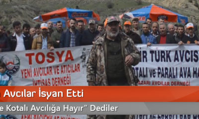 Tosya’da Avcılar İsyan Etti