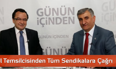 Türk-İş İl Temsilcisinden Tüm Sendikalara Çağrı