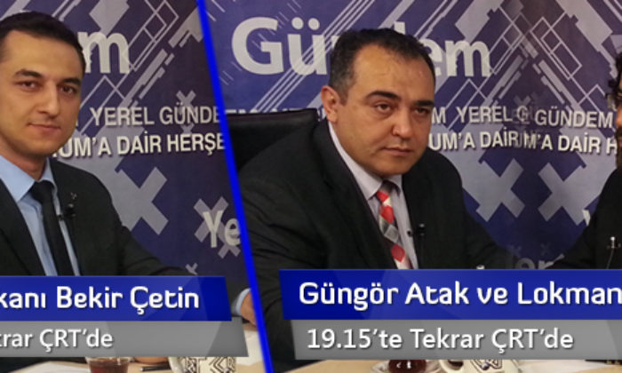 Yerel Gündem Tekrar ÇRT’de
