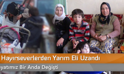 İnsanlık Dramı Yaşayan Aileye Hayırseverler Yardım Eli Uzattı