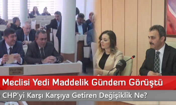 Belediye Meclisi Yedi Maddelik Gündem Görüştü