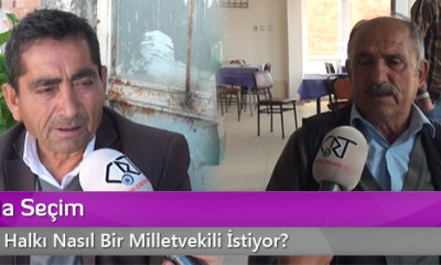 Aşdağul Hakı Nasıl Bir Milletvekili İstiyor?