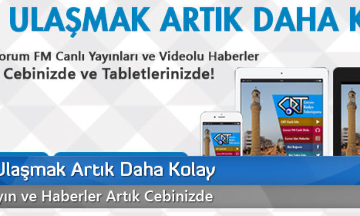 ÇRT’ye Ulaşmak Artık Daha Kolay